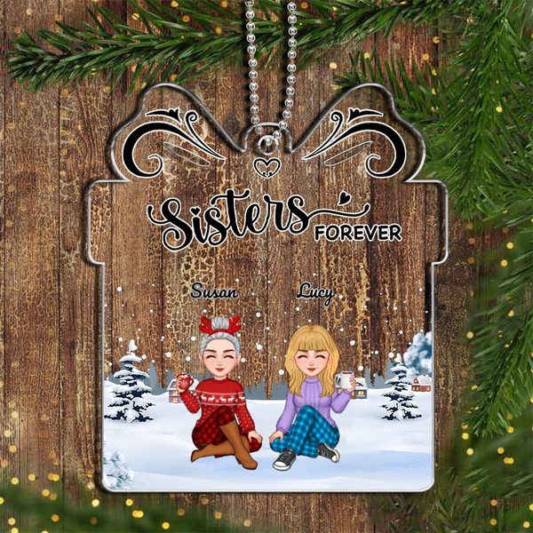 Sisters Forever - Personalized Custom Ornament, Mug, and Jewelry Box - Acrylic Gift Box Shaped - Christmas Gift For Best Friends, BFF, Sisters